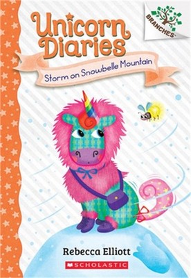 Storm on Snowbelle Mountain: A Branches Book (Unicorn Diaries #6) (Paperback or