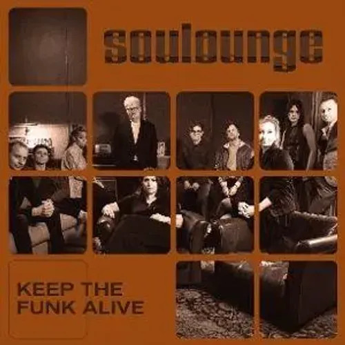 Keep The Funk Alive | Soulounge | Audio-Cd | CD | 2026 | EAN 4069977326656-image