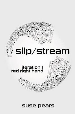 Slip/Stream   Red Right Hand: iteration 1 By MR Shutterstock - New Copy - 978...