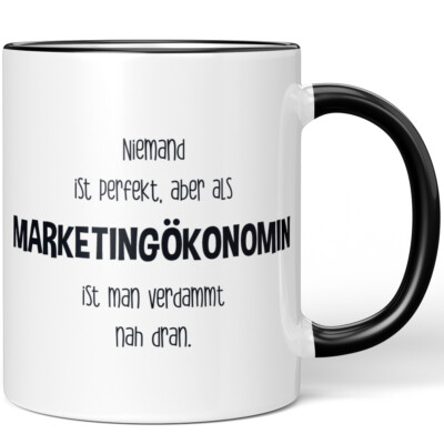 Niemand ist perfekt, aber als Marketingökonomin ist man verdammt nah 10005786314