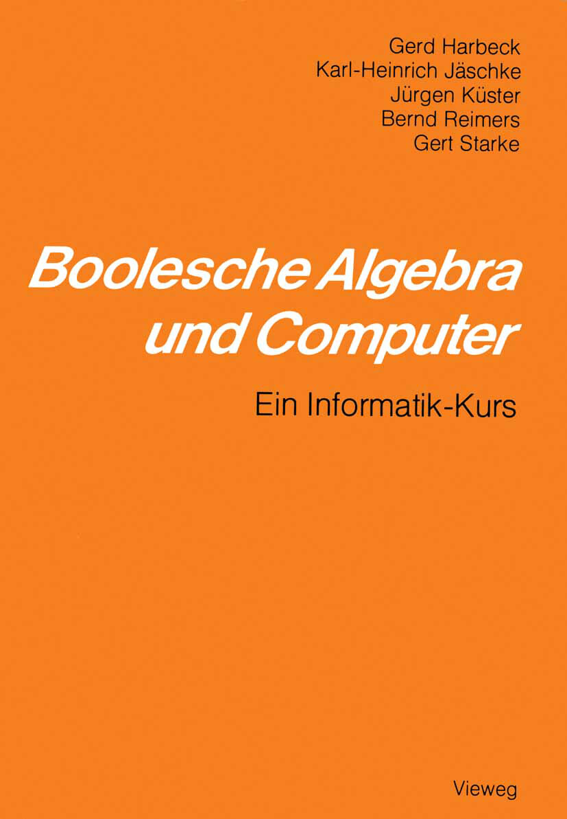 Thumbnail - Gerd Harbeck; Karl-heinrich Jäschke / Boolesche Algebra Und Computer