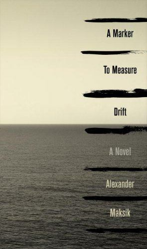 A Marker to Measure Drift by Maksik, Alexander