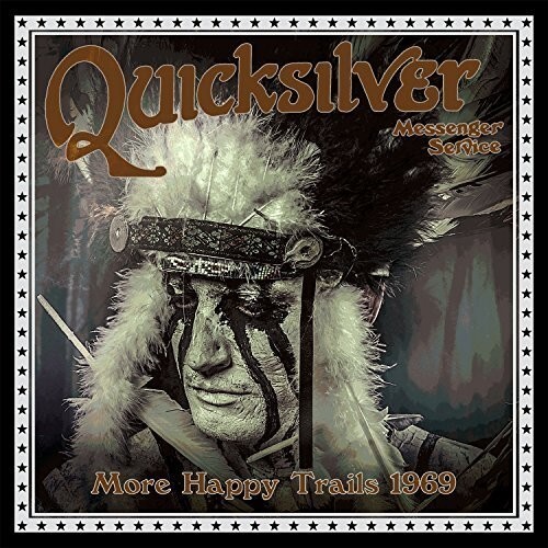 Quicksilver Messenge - More Happy Trails 1969 [Новый CD]