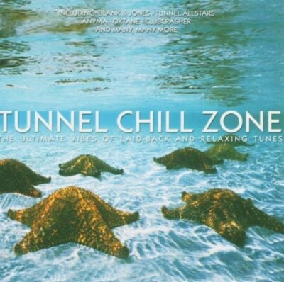 Tunnel Chill Zone (2005, mixed) Tunnel Allstars, Blank & Jones, DJs@Wor.. [2 CD]