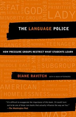 #ad #ad The Language Police : How Pressure Groups Restrict What Students $6.41