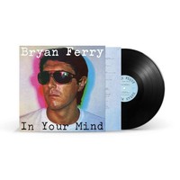 Bryan Ferry: Bryan Ferry: In Your Mind (2021 Remastered) (180G) - - (Lp / I)