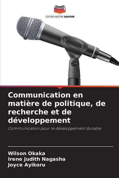 Wilson Okaka (U. A.) | Communication En MatièRe De Politique, De Recherche Et...-image