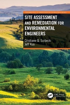 Site Assessment and Remediation for Environmental Engineers - 9780367709730