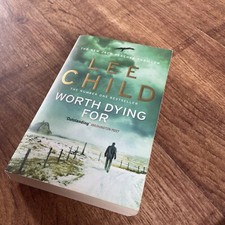 Worth Dying For: (Jack Reacher 15) by Lee Child (Paperback, 2011)