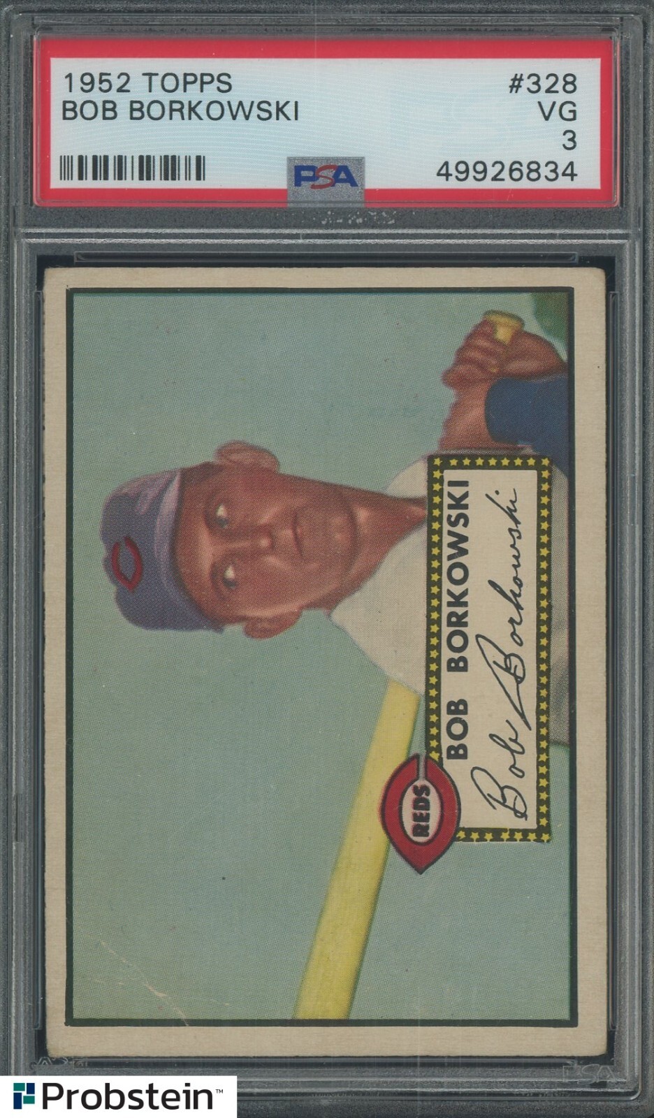 1952 Topps #328 Bob Borkowski Cincinnati Reds HIGH# PSA 3 VG