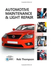 WORKBOOK FOR THOMPSON'S AUTOMOTIVE MAINTENANCE & LIGHT By Rob Thompson