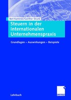 Steuern In Der Internationalen Unternehmenspraxis | Bert Kaminski (U. A.) | Buch