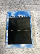 Product Image: The Informers/1994/Bret Easton Ellis/Hardcover/Signed/Inscribed/First/First/VG