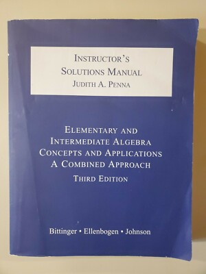 Elementary And Intermediate Algebra Concepts And Applications:  A Combinded...