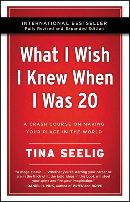 What I Wish I Knew When I Was 20 - 10th Anniversary Edition: A Crash Cou .. NEW