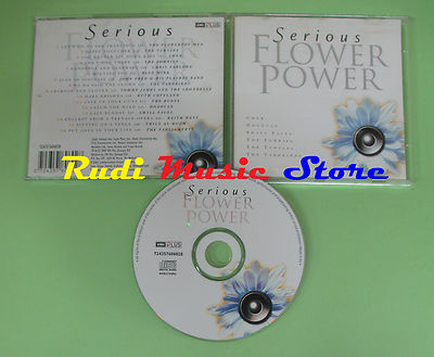 CD SERIOUS FLOWER POWER Compilation 2000 CHER DONOVAN SMALL FACES (C22) no mc lp