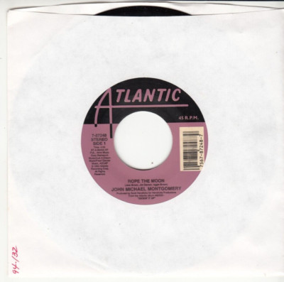 JOHN MICHAEL MONTGOMERY - ROPE THE MOON - MINT ATLANTIC 45 - UNPLAYED NEW