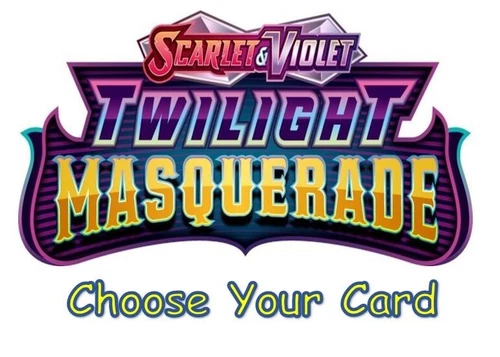 Pokemon TCG SV06 Twilight Masquerade Choose Your Card Commons Uncommons