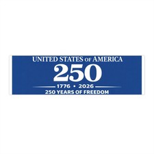Copy of 250 Years of Freedom bumper sticker  USA 1776  2026