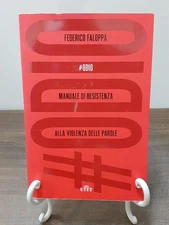 FALLOPPA - ODIO MANUALE DI RESISTENZA ALLA VIOLENZA DELLA PAROLE [ UTET 2020 ]