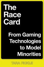 Tara Fickle The Race Card (Hardback) Postmillennial Pop