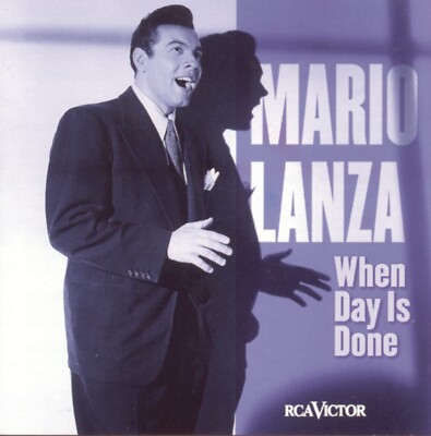 Mario Lanza - When Day Is Done NEU!