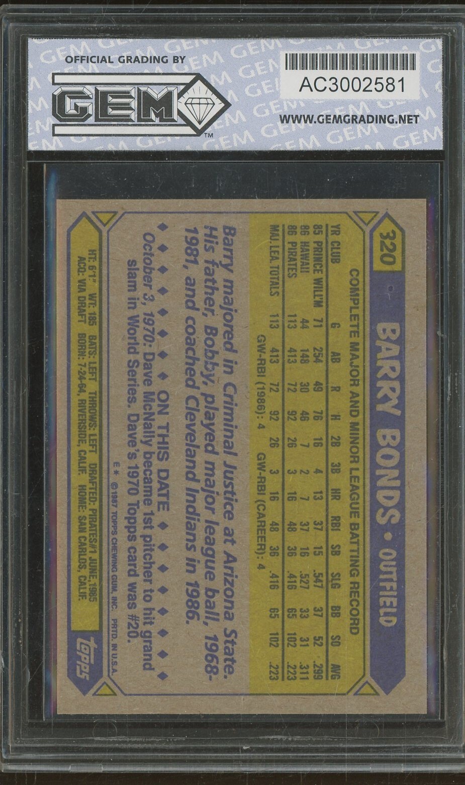 1987 Topps 320 Barry Bonds Pirates RC Rookie GEM GRADING INC. 10 GEM