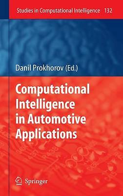 Computational Intelligence in Automotive Applications - 9783540792567