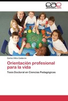 OrientacióN Profesional Para La Vida Carlos Viltre CalderóN