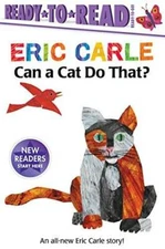 Can a Cat Do That? (The World of Eric Carle) - Paperback By Carle, Eric - GOOD