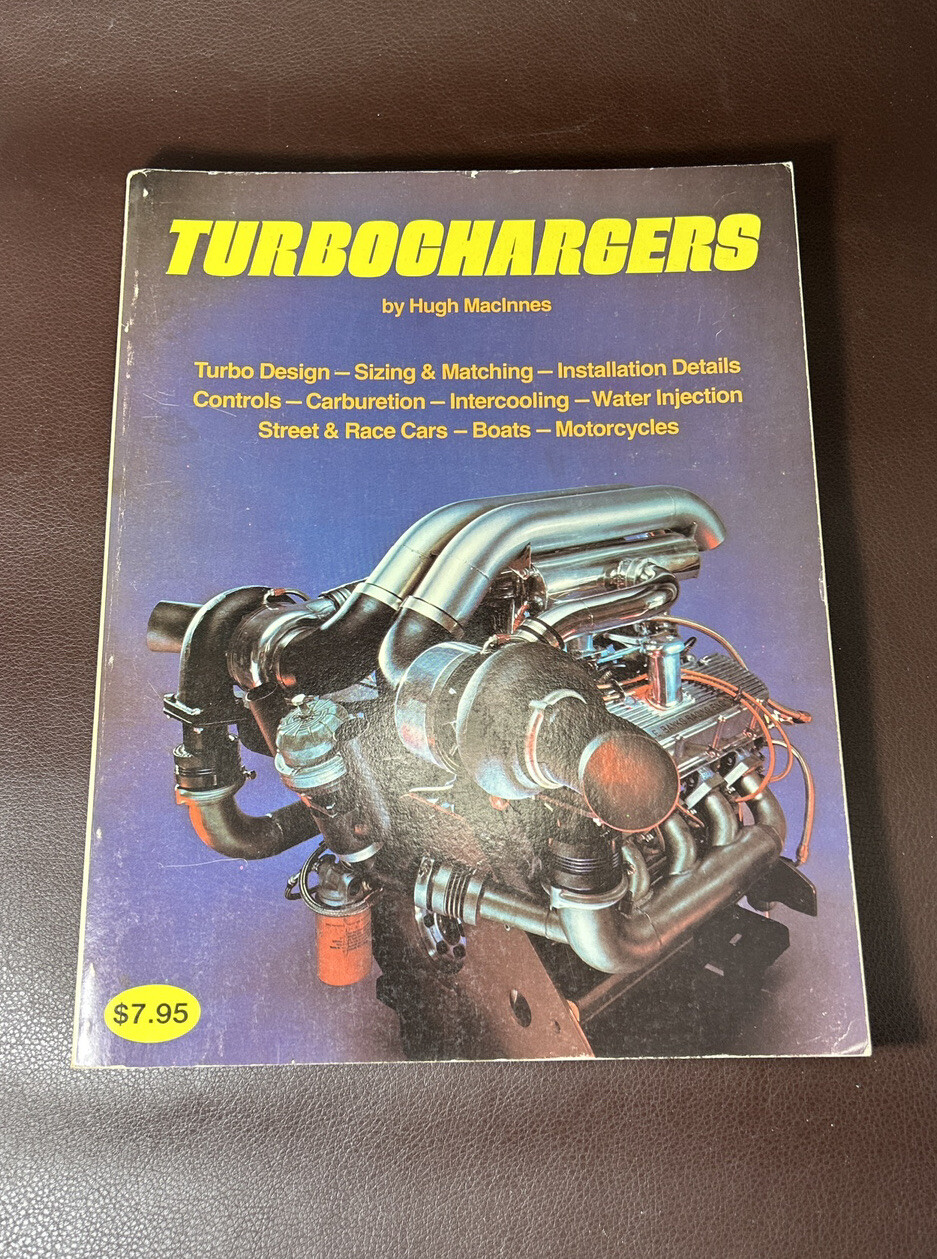 Turbochargers by Hugh MacInnes 1978 BOOK Service Manual Hot Rod Engine
