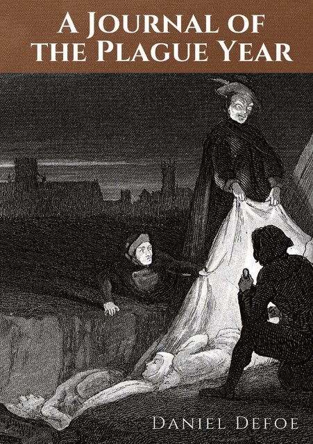 A Journal of the Plague Year von Daniel Defoe (2020, Taschenbuch ...