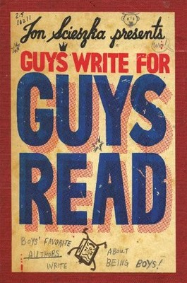 Jon Scieszka Guys Write for Guys Read (Taschenbuch)