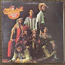 MANDRILL Composite Truth - 1973 1st Press Polydor LP Gatefold - TOP COPY