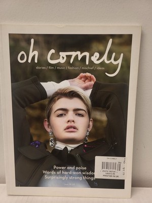 Oh Comely Magazine (U.K.) N. 35 Strength Issue 2017 Unopened Newsstand Edition