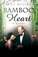 Cindy Nessen | Bamboo Heart | Taschenbuch | Englisch (2010) | Xlibris