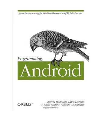Programming Android: Java Programming for the New Generation of Mobile Devices: 