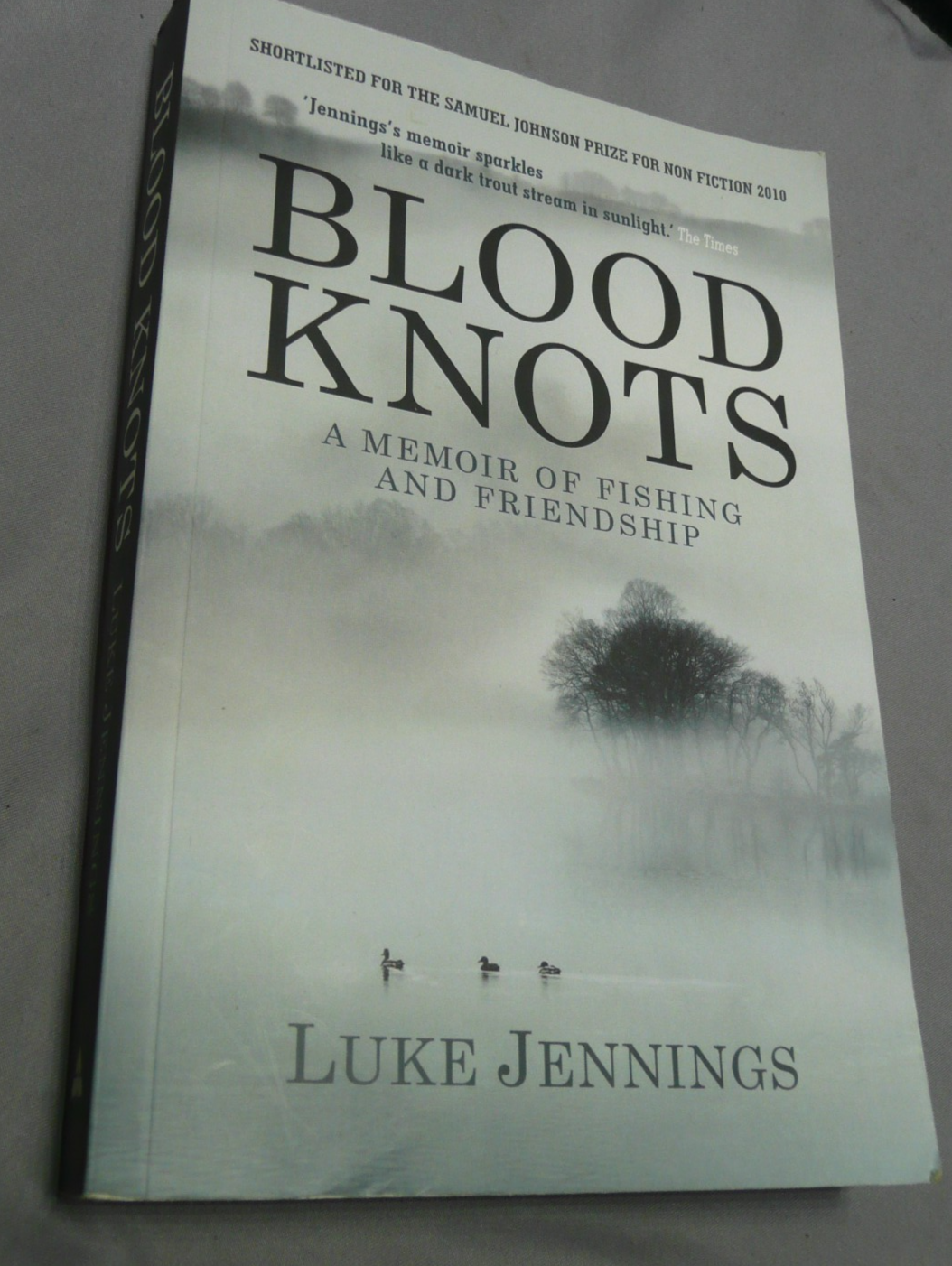 BLOOD KNOTS by LUKE JENNINGS *PAPERBACK* FREE P&P -CHILD TO ADULT FISHING MEMOIR