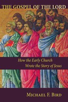 Michael F. Bird | The Gospel Of The Lord | Taschenbuch | Englisch (2014)