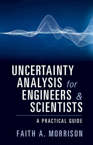 Uncertainty Analysis for Engineers and Scientists by Faith A.... - 9781108745741