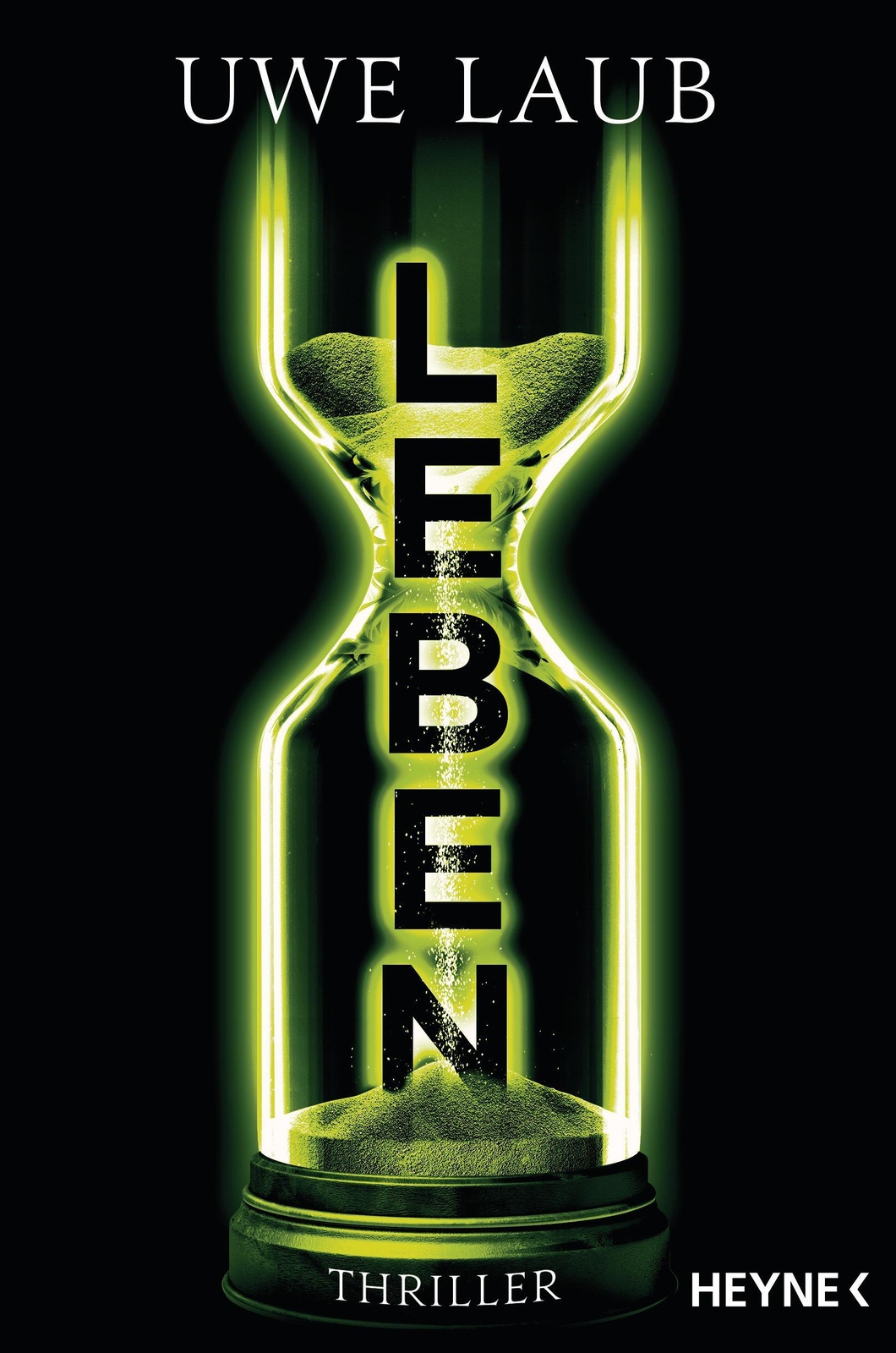 Thumbnail - Leben | Uwe Laub | Thriller | Taschenbuch | 384 S. | Deutsch | 2020 |