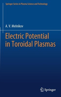 Melnikov - Electric Potential in Toroidal Plasmas - New hardback or ca - X555z