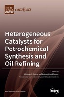 Heterogeneous Catalysts For Petrochemical Synthesis And Oil Refining | Buch