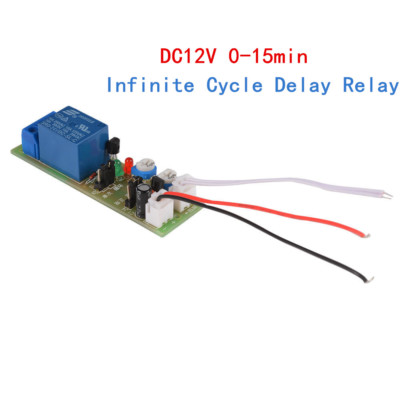 DC 12V 15min Infinite Cycle Delay Timer Timing Switch Relay Turn ON OFF Module