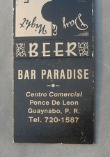 Bar Paradise Beer Centro Comercial Ponce De León Guaynabo PR Matchbook Años 70