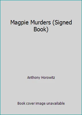 Magpie Murders (Signed Book) by Anthony Horowitz - Image 1 of 1