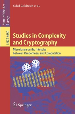 Studies in Complexity and Cryptography Oded Goldreich