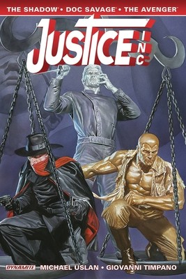 Justice, Inc. Volume 1 by Uslan, Michael