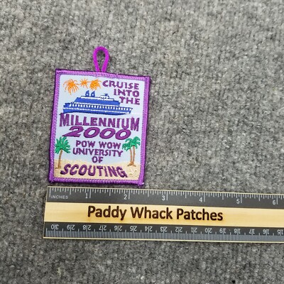 Cruise Into The Millennium 2000 Pow Wow University Of Scouting Patch