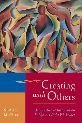 Thumbnail - Shaun Mcniff Creating With Others (taschenbuch)